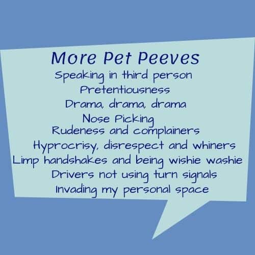 More Pet Peeves - Annoyance or Judgment?