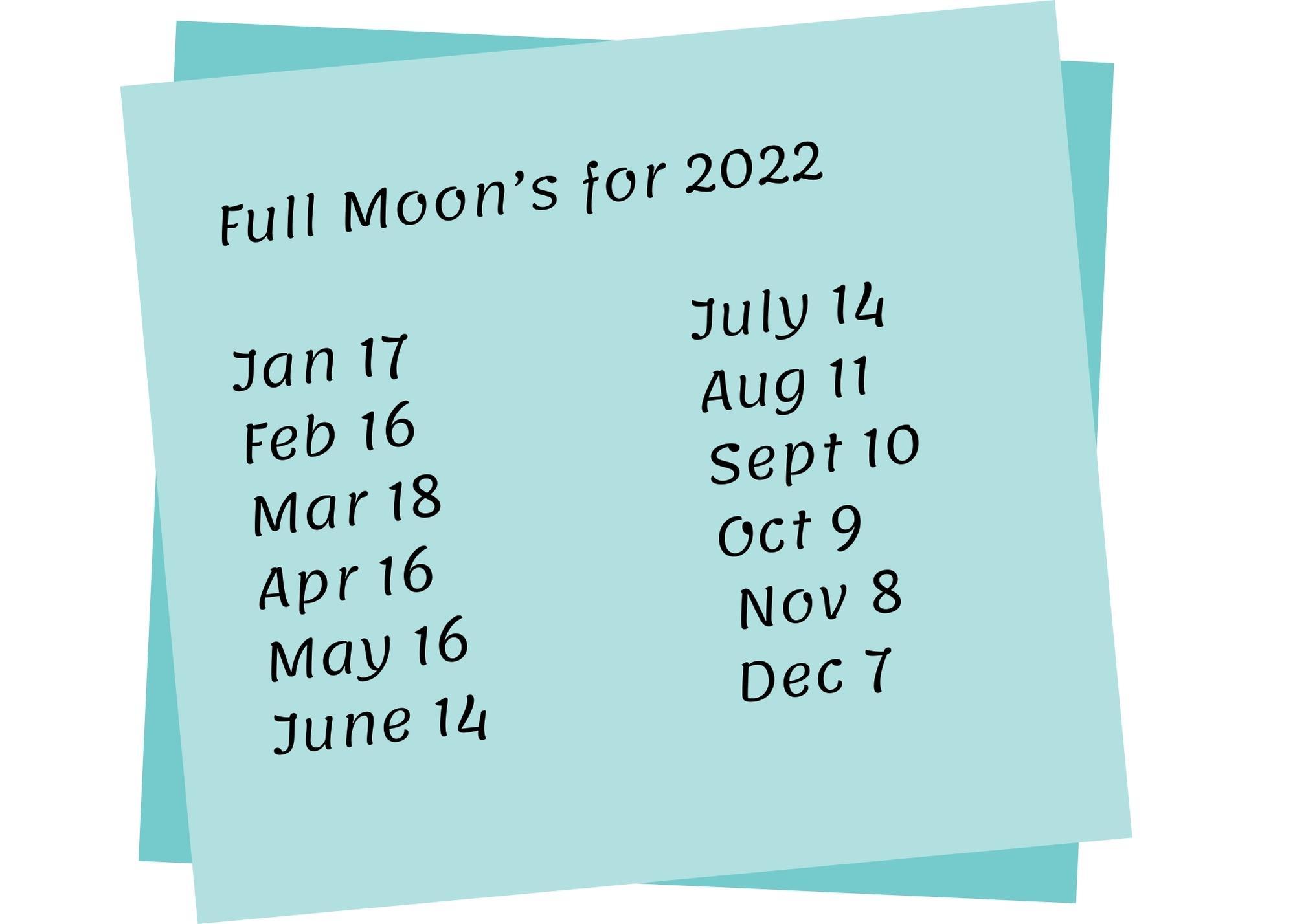 Full Moon 2022 Schedule